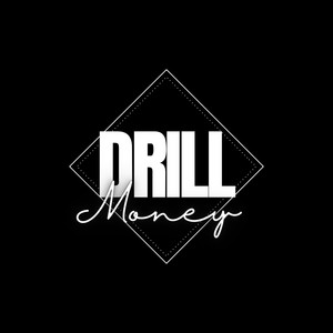 Drill Money