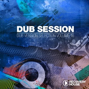 Dub Session, Vol. 16