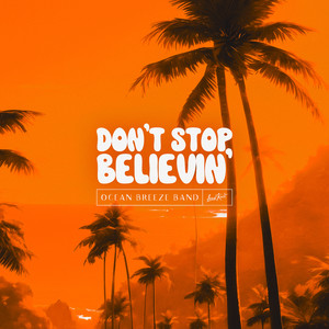 Don't Stop Believin'