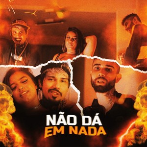 Não da em Nada (Remastered 2023|Explicit)