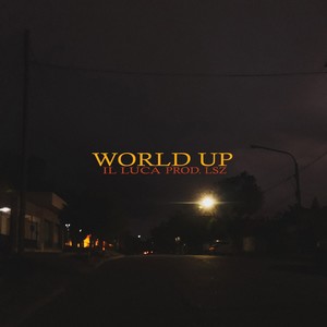 World Up (Explicit)