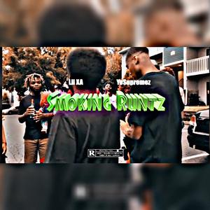 Runtz (feat. Little xa) (Explicit)