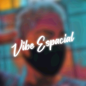 Vibe Espacial