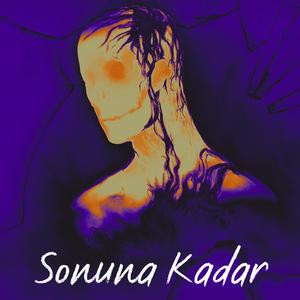 Sonuna Kadar (Explicit)