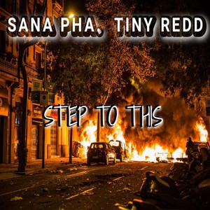 Step to This(feat. Tiny Redd) (Explicit)