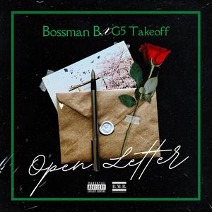 Open Letter (feat. G5 Takeoff) [Explicit]