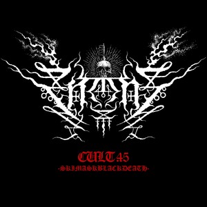 Cult .45 (SKIMASKBLACKDEATH) [Explicit]