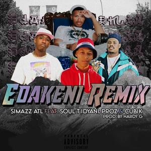 EdakeniRemix (feat. Soul T Idyani, Proz & Cubik) [Explicit]