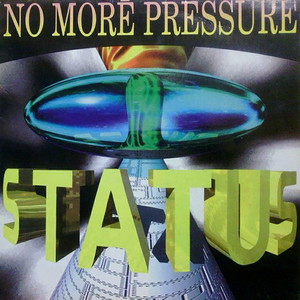 No More Pressure