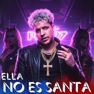 Ella No Es Santa