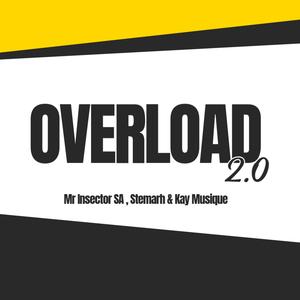 Overload 2.0 (feat. Stemarh & Kay Musique)