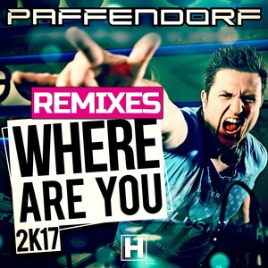 Where Are You 2K17 (Phillerz Remix Edit)