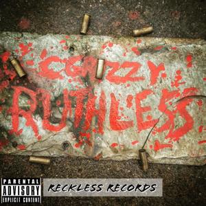 Ruthless (Explicit)