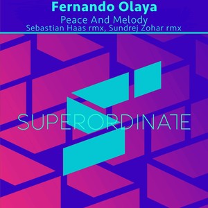 Peace and Melody (Sebastian Haas Rmx)