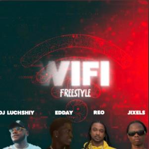 Dj luchshiy wifi freestyle (feat. Edday, Jixel & Dj luchshiy)