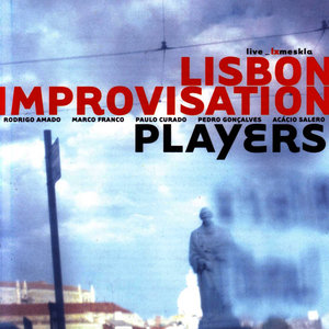 Lisbon Improvisation Players (Live)
