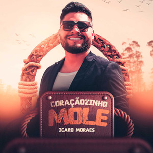 Coraçãozinho Mole (Explicit)