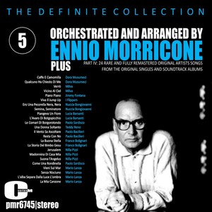 Orchestrated and Arranged By Ennio Morricone 5