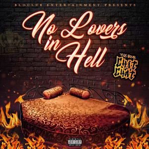 No Lovers In Hell (Explicit)