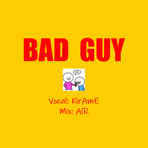 Bad Guy