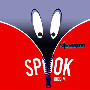 Spook Riddim (Explicit)