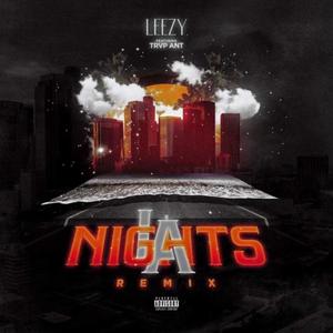 LA Nights (feat. Trvp Ant) [Remix Version] [Explicit]