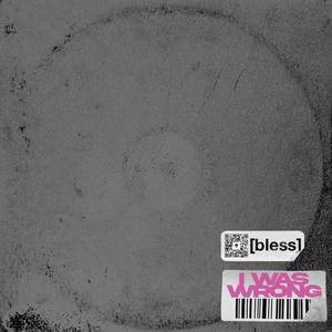 iwaswrong (Explicit)