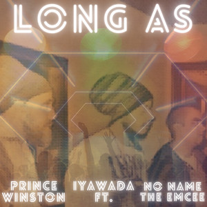 Long As (Explicit)