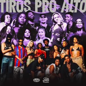 Tiros Pro Alto