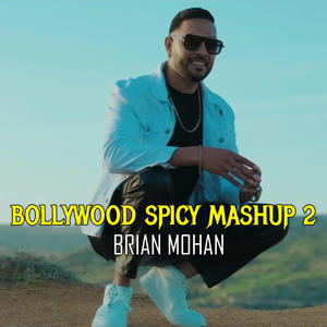 Bollywood Spicy Mashup 2