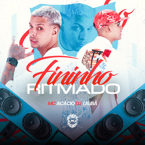 Fininho Ritmado (Explicit)