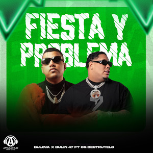 FIESTA Y PROBLEMA (Explicit)