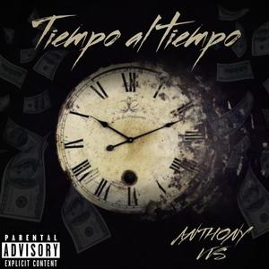 Tiempo al tiempo (Explicit)