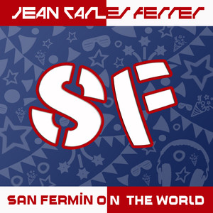 San Fermin On The World (Radio Edit)