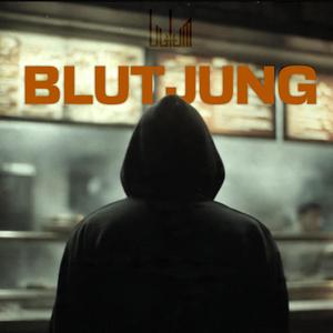 Blutjung (Explicit)