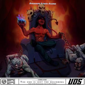 The End Is Just the Beginning (Explicit)