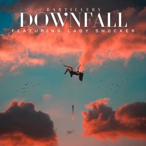 Downfall (feat. Lady Shocker) [Explicit]