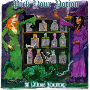 Pick Your Potion: A Blues Journey (Explicit)