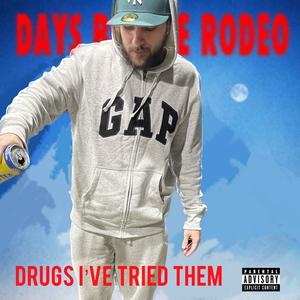Drugs I've Tried Them (feat. y3tga) [Explicit]
