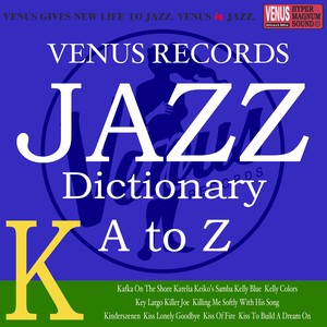 Jazz Dictionary K