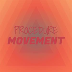 Procedure Movement