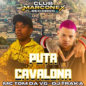 Puta Cavalona (Explicit)