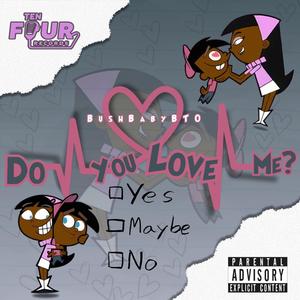 DYLM (Do You Love Me?) (Explicit)