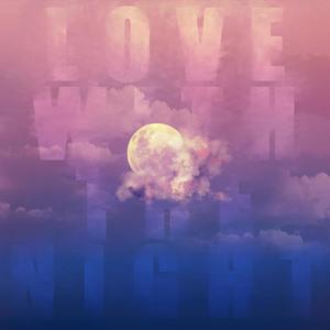 Love With The Night (feat. GGS)