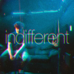 Indifferent (Explicit)