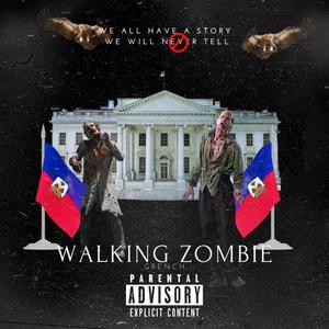 Walking Zombie (Explicit)