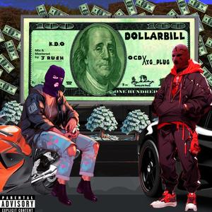 Dollar Bill (feat. YG _PLUG) (Explicit)