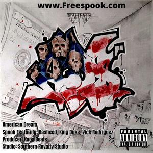 American Dream Song(feat. Rasheed, King Duke & Vick Rodriguez) (Explicit)