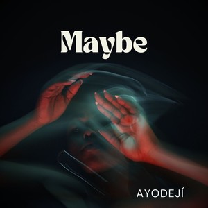 Maybe (Instrumental Version)