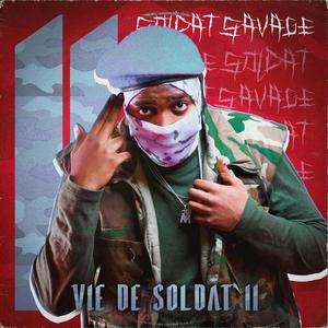 Vie De Soldat II (Explicit)